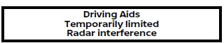 Nissan Armada radar interference warning for driving aids