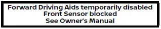 Nissan Armada front sensor blocked warning for forward driving aids