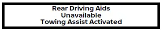 Nissan Armada rear driving aids unavailable indicator during towing mode
